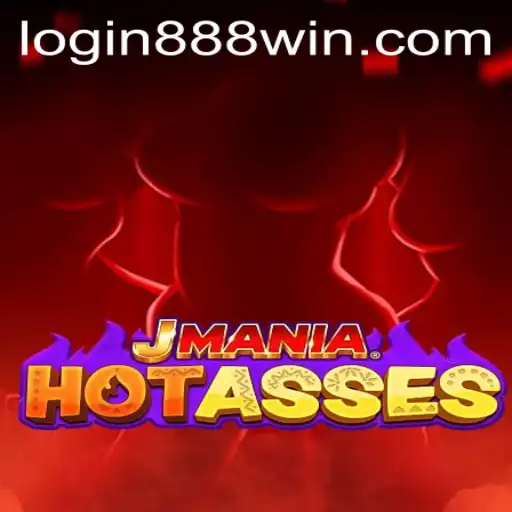 Exploring the Excitement of JManiaHotAsses: Unleash the Potential of 888win